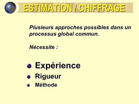 ESTIMATION / CHIFFRAGE