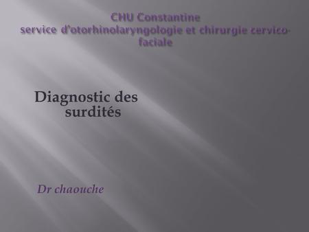 Diagnostic des surdités