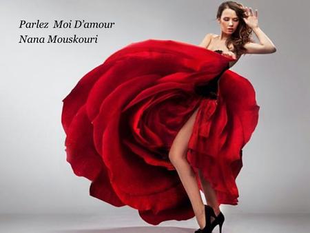 Parlez Moi D’amour Nana Mouskouri