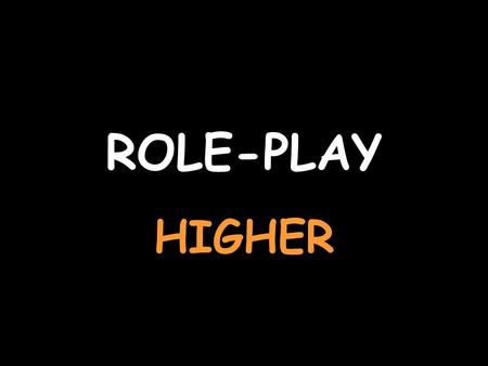 ROLE-PLAY HIGHER. You’re talking to a French friend about what you did for your work experience To see the teacher’s card, click herehere Sorte de stage,
