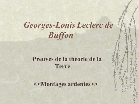 Georges-Louis Leclerc de Buffon