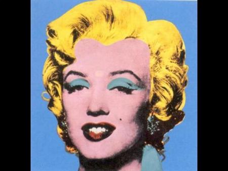 r Qui ? Andy Warhol (1928 - 1987), artiste américain, pionnier du mouvement Pop art (1960). Sa technique : La sérigraphie permet la reproductibilité.