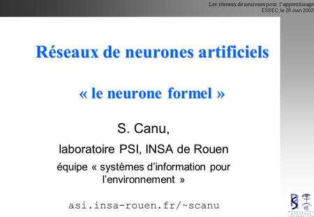 Réseaux de neurones artificiels « le neurone formel »