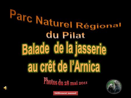 Parc Naturel Régional du Pilat Balade de la jasserie