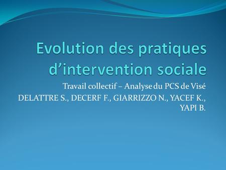 Evolution des pratiques d’intervention sociale