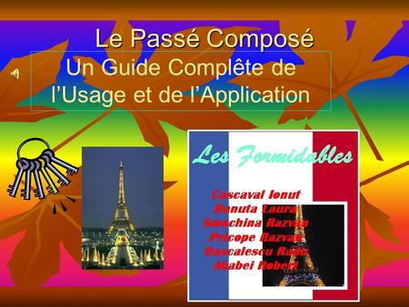 Le Passé Composé Un Guide Complête de l’Usage et de l’Application.