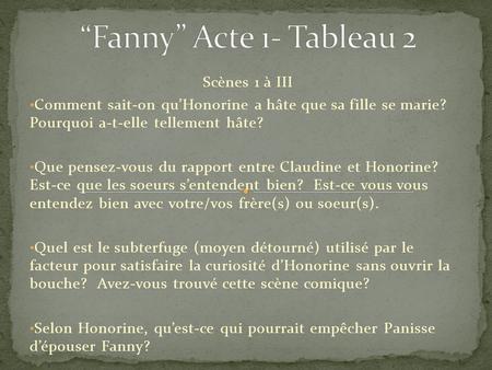 “Fanny” Acte 1- Tableau 2 Scènes 1 à III