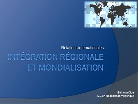 Intégration régionale et mondialisation