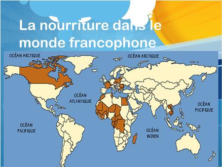 La nourriture dans le monde francophone