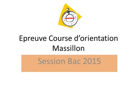 Epreuve Course d’orientation Massillon