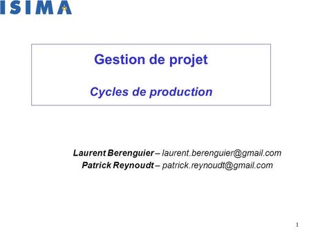 Gestion de projet Cycles de production
