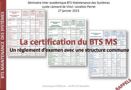 La certification du BTS MS