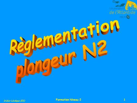 Règlementation plongeur N2