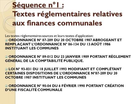 Séquence n°1 : Textes réglementaires relatives aux finances communales