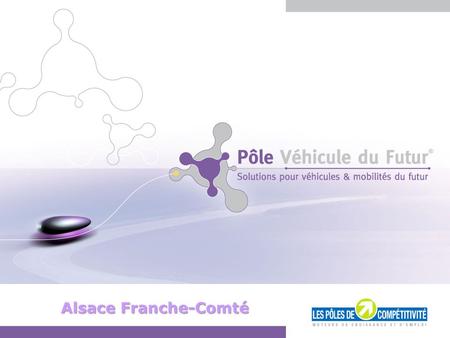 Diapositive 1 - Octobre 2011 Alsace Franche-Comté.