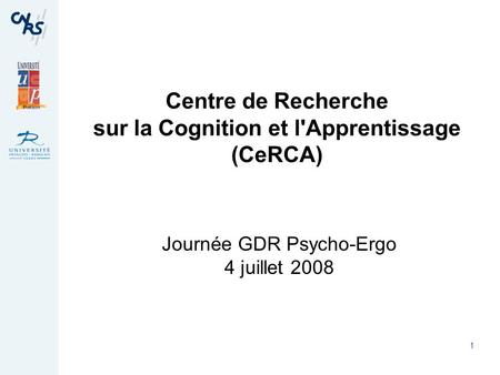 Centre de Recherche sur la Cognition et l'Apprentissage (CeRCA)