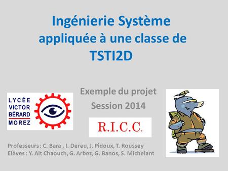 Ingénierie Système appliquée à une classe de TSTI2D