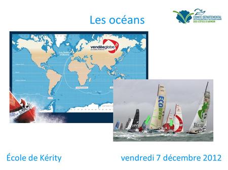 Les océans École de Kérity vendredi 7 décembre 2012.