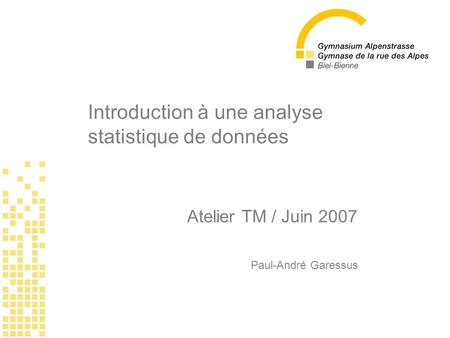 Introduction à une analyse statistique de données