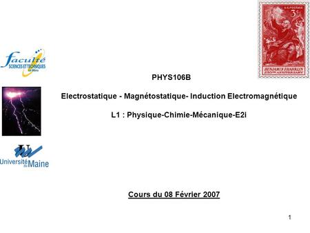 Electrostatique - Magnétostatique- Induction Electromagnétique