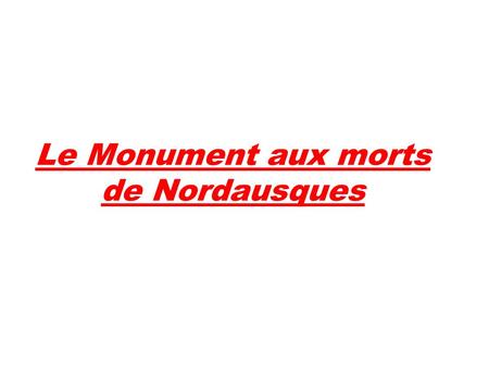 Le Monument aux morts de Nordausques