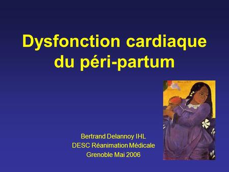 Dysfonction cardiaque du péri-partum