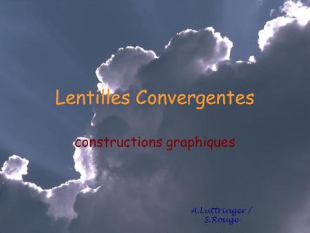 Lentilles Convergentes