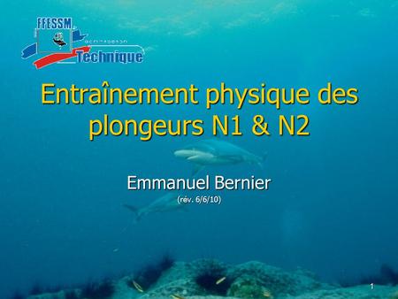Entraînement physique des plongeurs N1 & N2