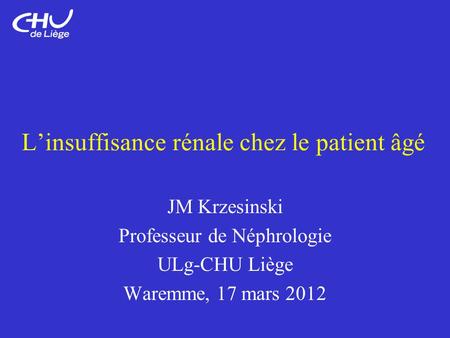 L’insuffisance rénale chez le patient âgé