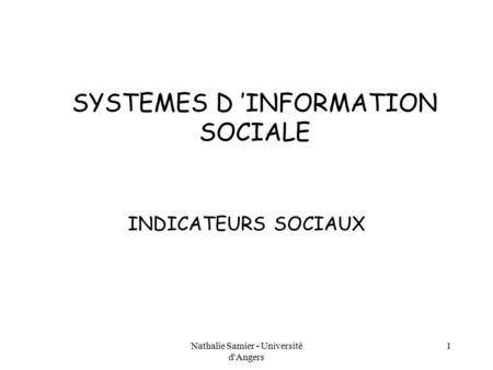 SYSTEMES D ’INFORMATION SOCIALE