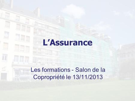 Les formations - Salon de la Copropriété le 13/11/2013