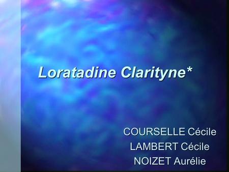 Loratadine Clarityne*