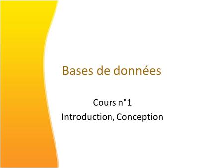 Cours n°1 Introduction, Conception