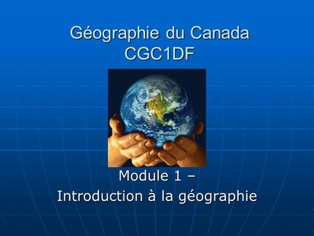 Géographie du Canada CGC1DF