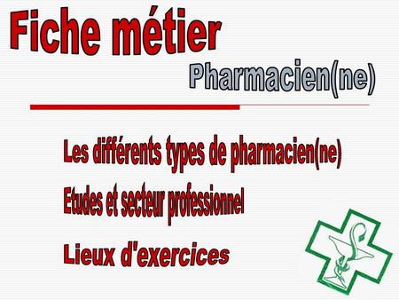 Les différents types de pharmacien(ne)
