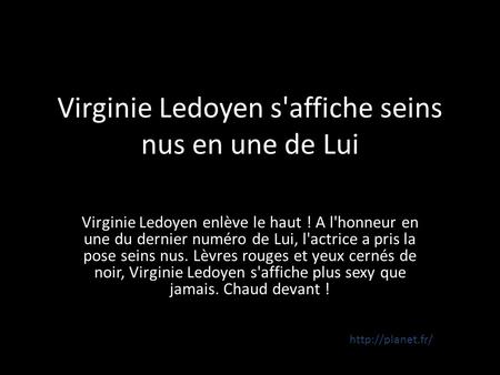 Virginie Ledoyen s'affiche seins nus en une de Lui