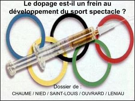 Le dopage est-il un frein au développement du sport spectacle ?