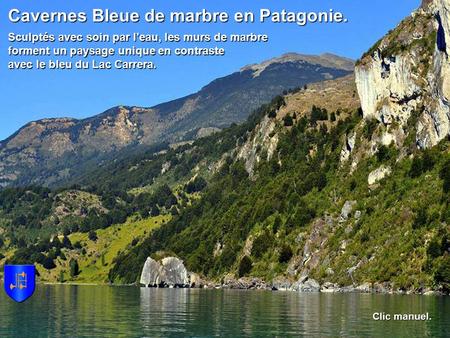 Cavernes Bleue de marbre en Patagonie.