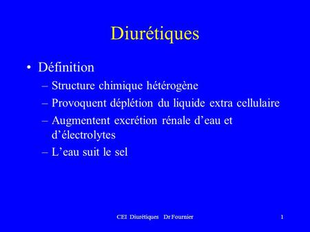 CEI Diurétiques Dr Fournier