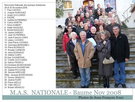 M.A.S. NATIONALE - Baume Nov 2008
