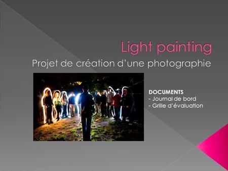 Projet de création d’une photographie