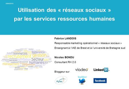 Fabrice LANDOIS Responsable marketing opérationnel « réseaux sociaux »