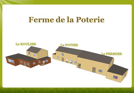 Ferme de la Poterie. Le Roulier – Rez-de-Chaussée Sanitaires Cuisine Cheminée 50 m² 40 m².