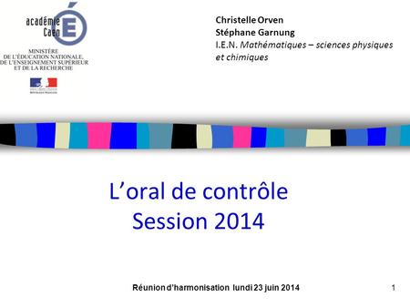 L’oral de contrôle Session 2014