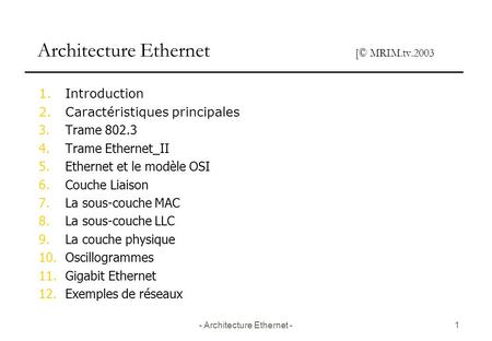 Architecture Ethernet [© MRIM.tv.2003