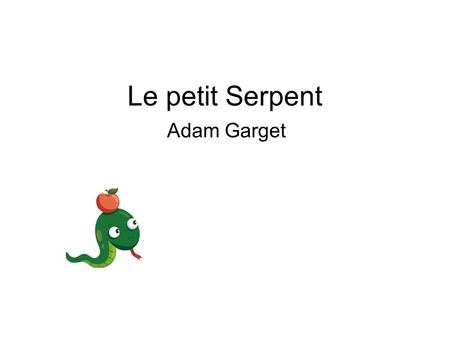 Le petit Serpent Adam Garget. Le petit Serpent va au stade pour voir le match.