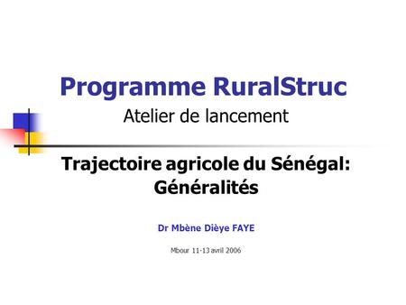 Trajectoire agricole du Sénégal: