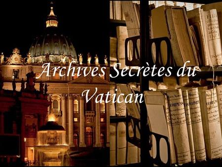Archives Secrètes du Vatican