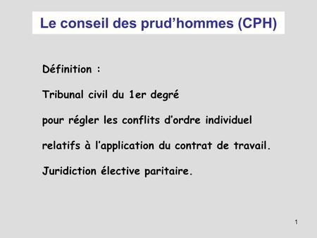 Le conseil des prud’hommes (CPH)