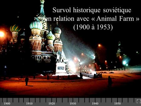 Survol historique soviétique en relation avec « Animal Farm »